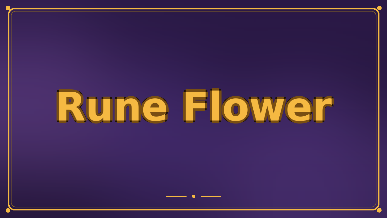 Rune Flower
