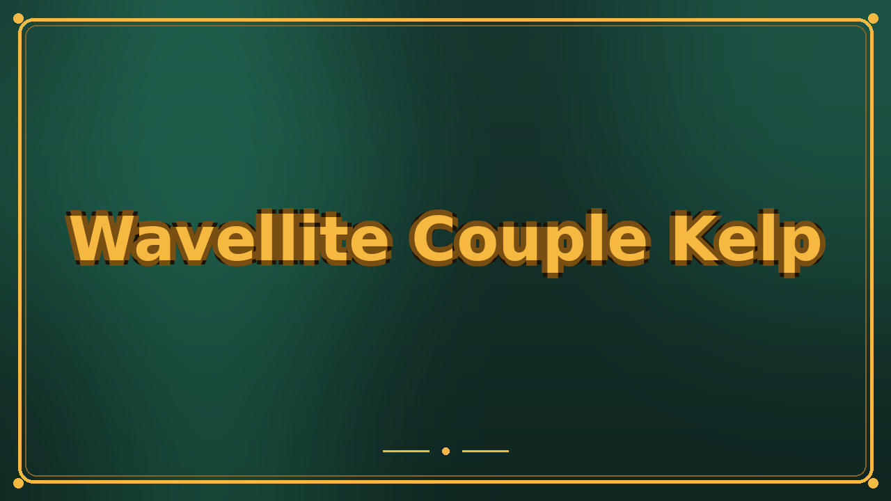 Wavellite Couple Kelp