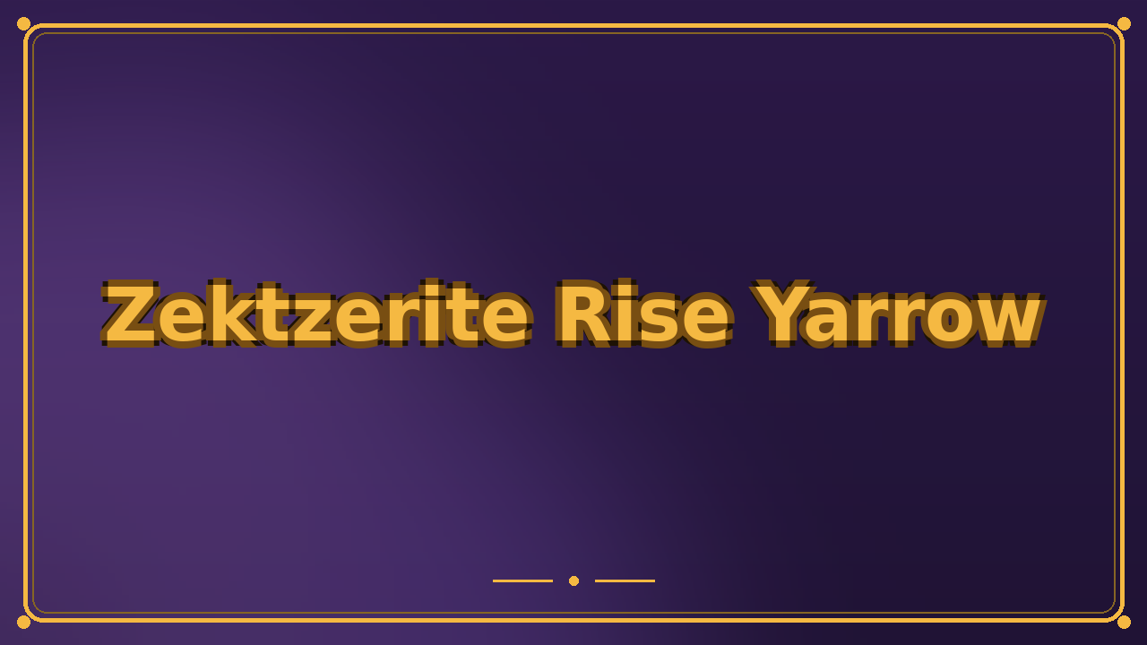 Zektzerite Rise Yarrow