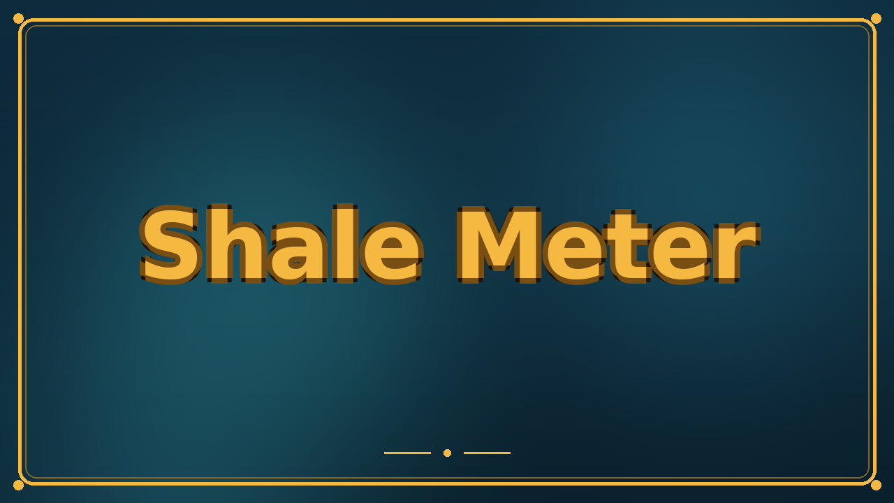 Shale Meter