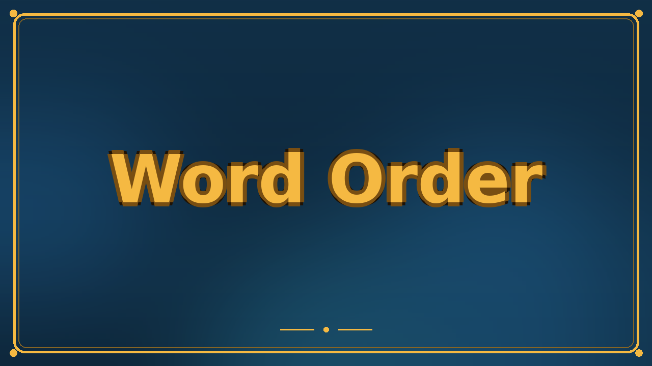 Word Order